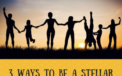 3 Ways to be a Stellar Team Member